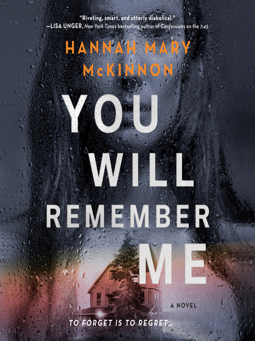 Title details for You Will Remember Me by Hannah Mary McKinnon - Wait list